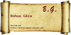 Bohus Géza névjegykártya